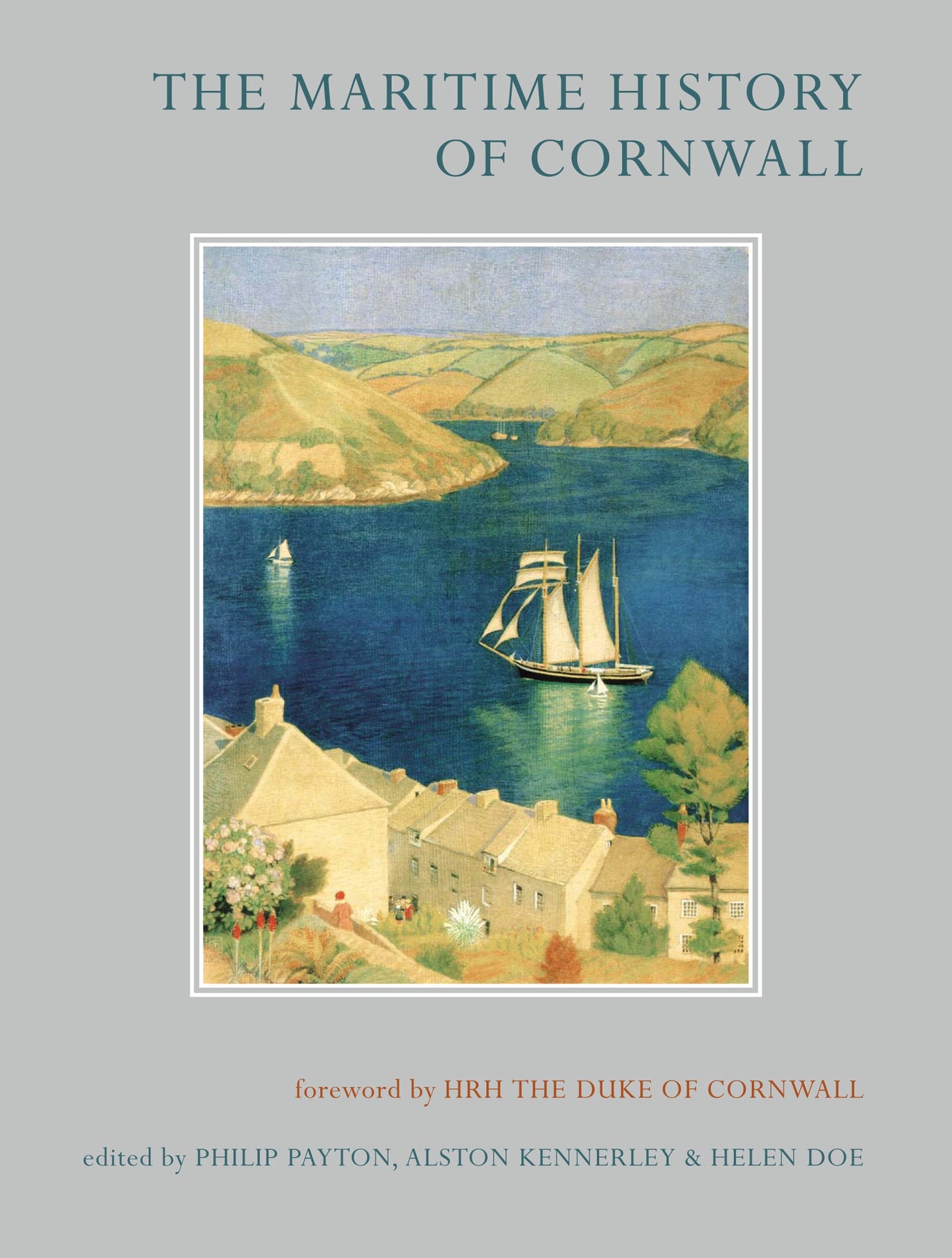 Cover image for The Maritime History of Cornwall ISBN 9780859899826