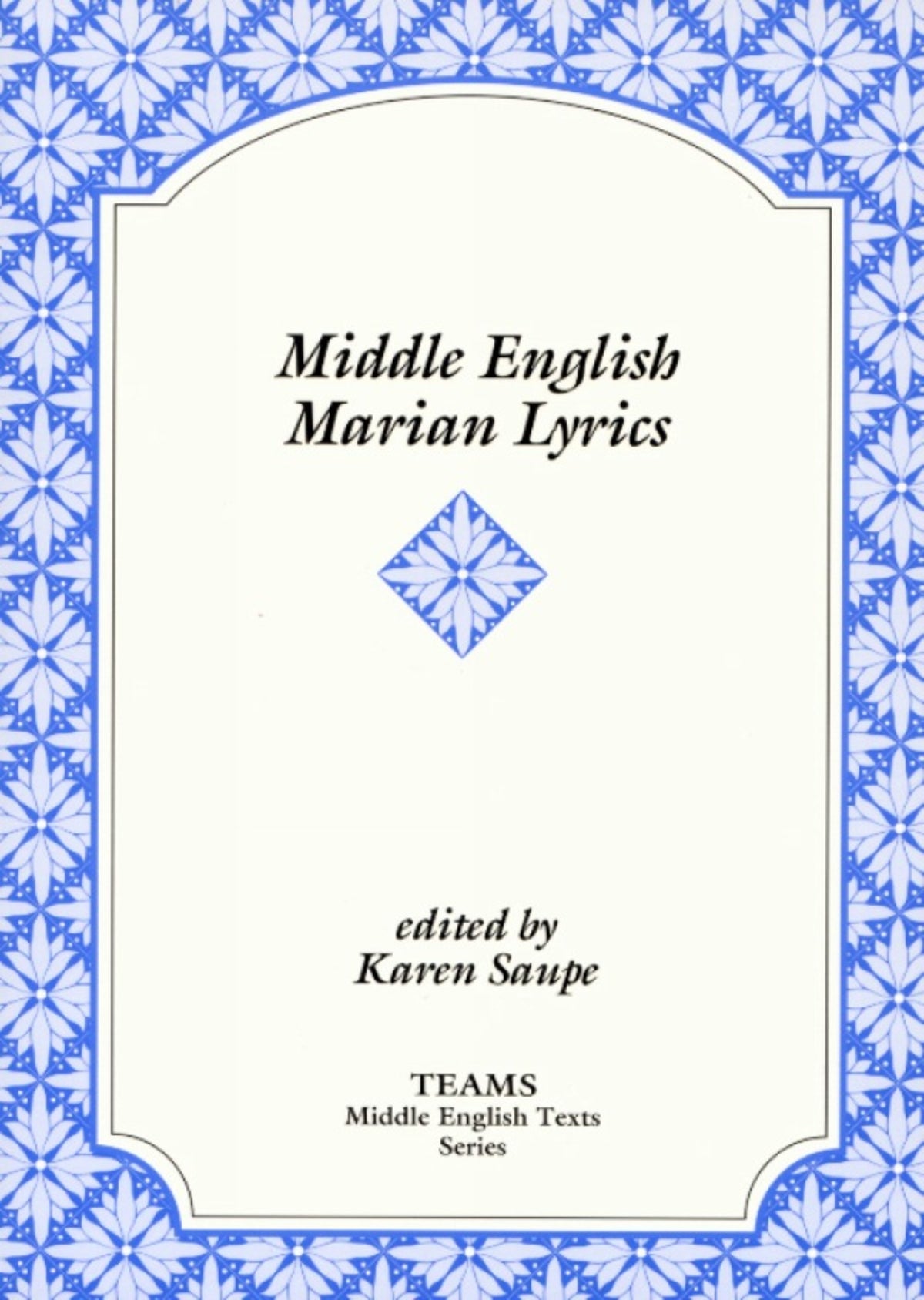 Middle English Marian Lyrics