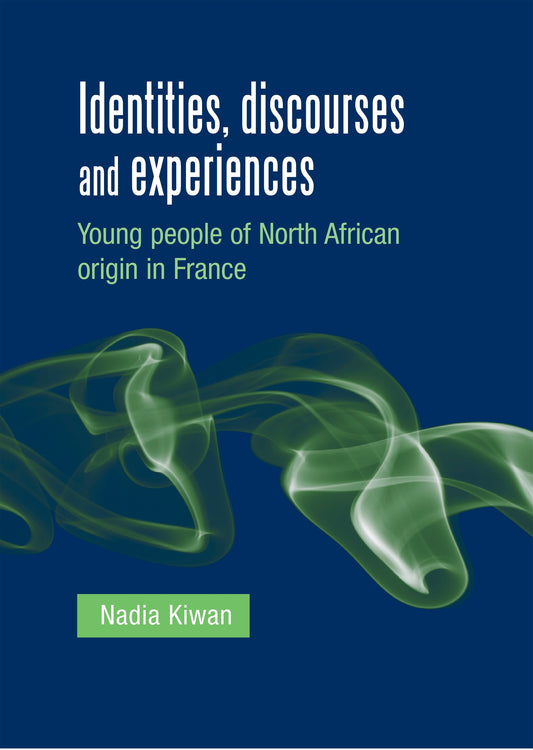 Identities, discourses and experiences
