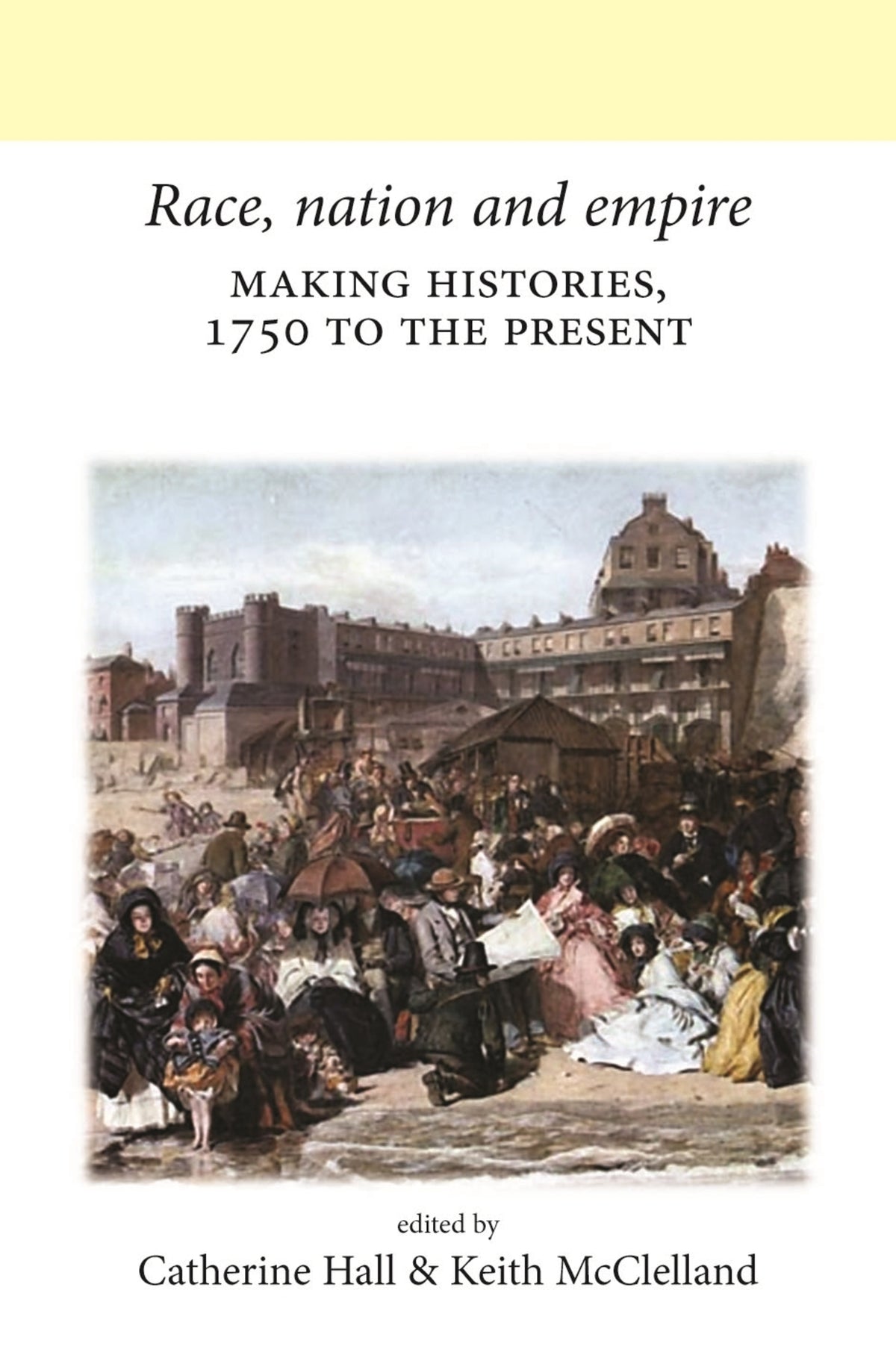 Race, nation and empire