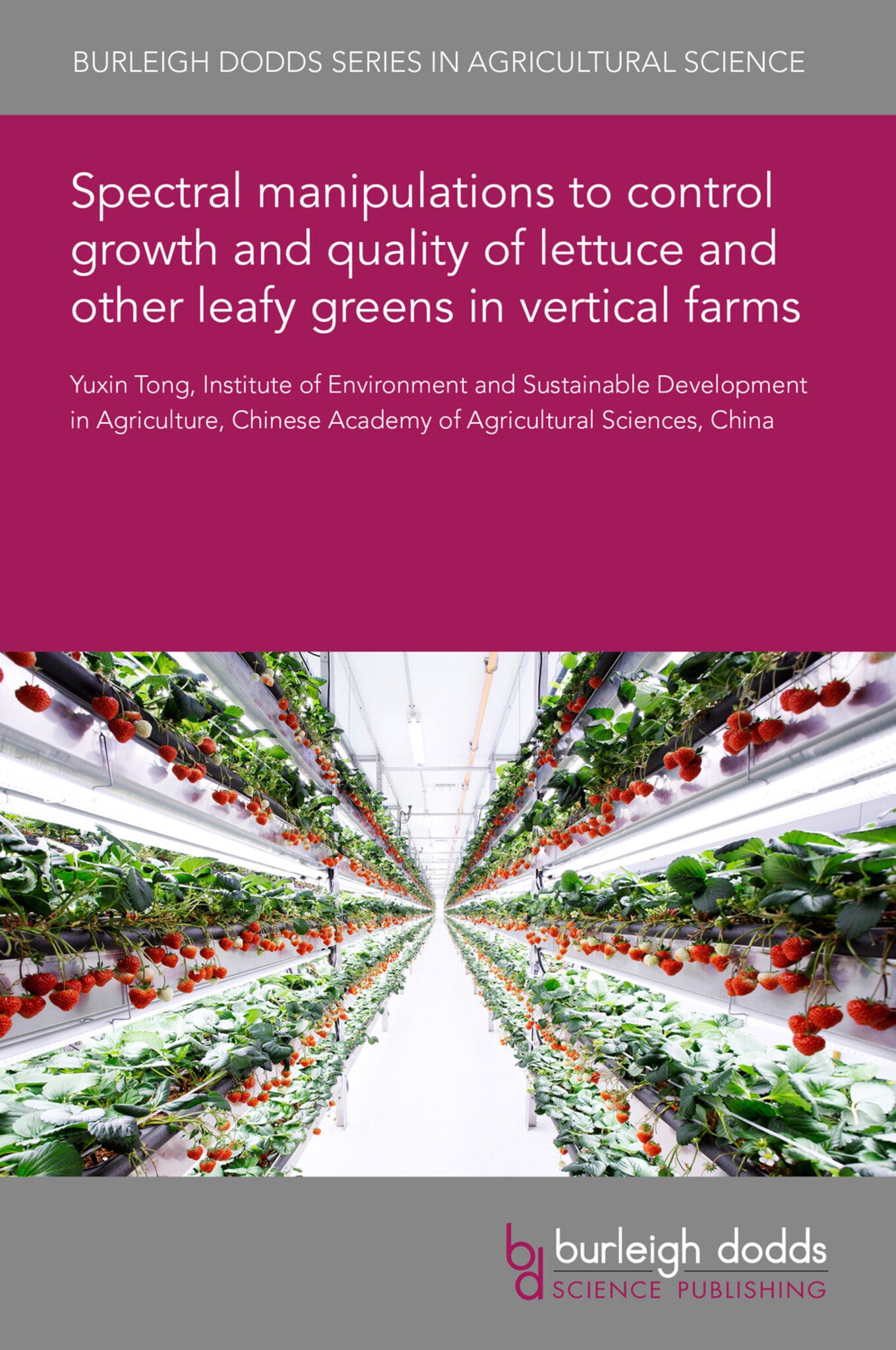 Spectral manipulations to control growth and quality of lettuce and other leafy greens in vertical farms
