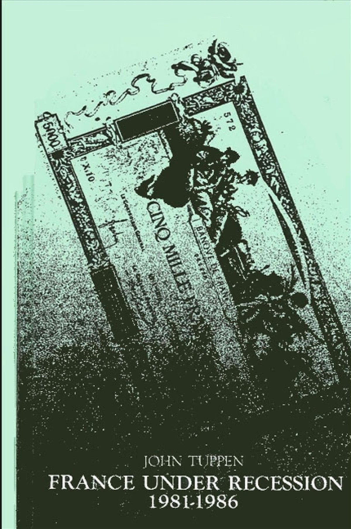 Cover image for France Under Recession: 1981-1986 ISBN 9780887065811