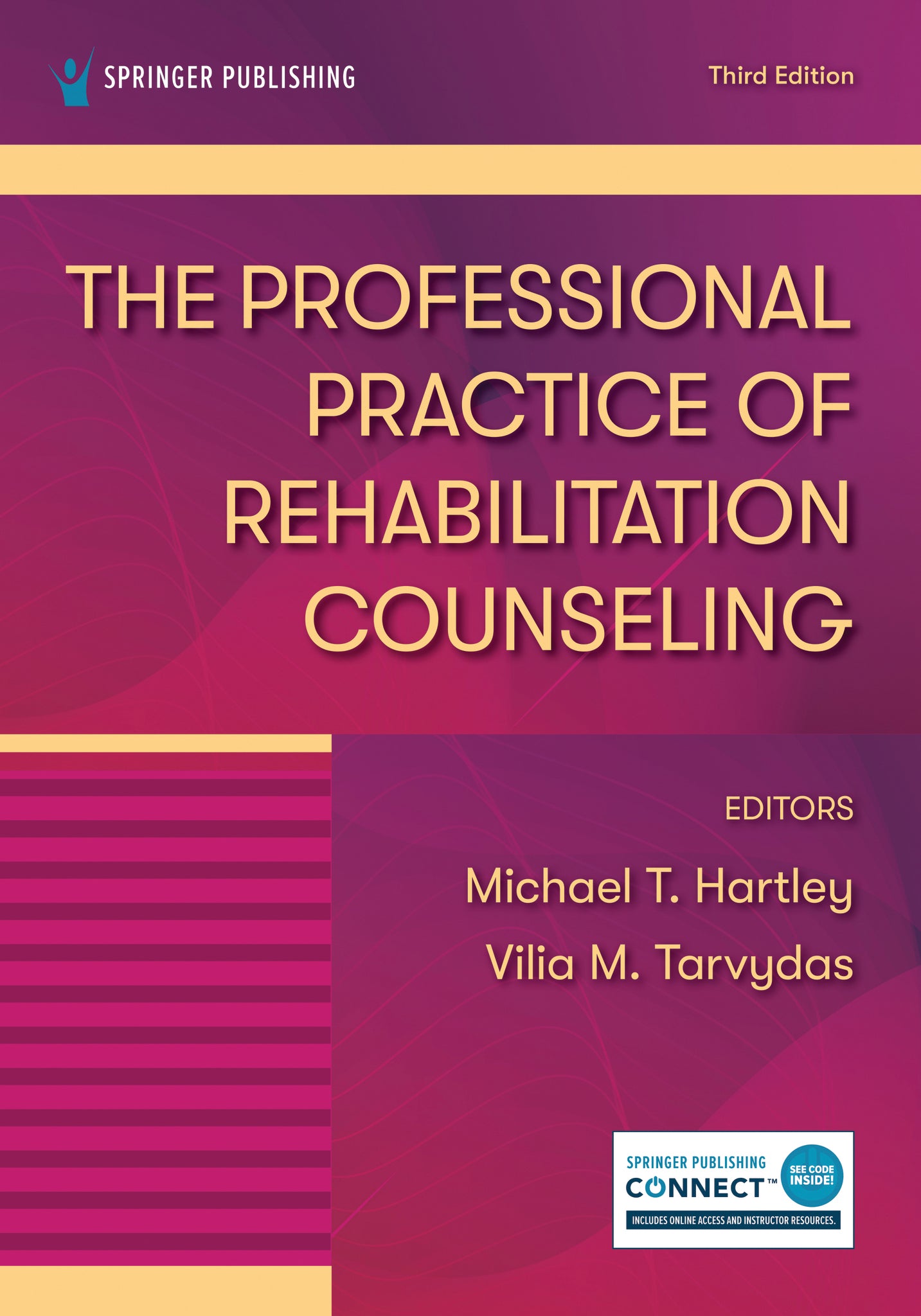 The Professional Practice of Rehabilitation Counseling