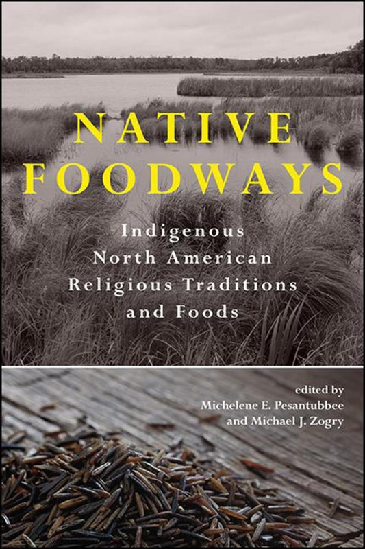 Native Foodways
