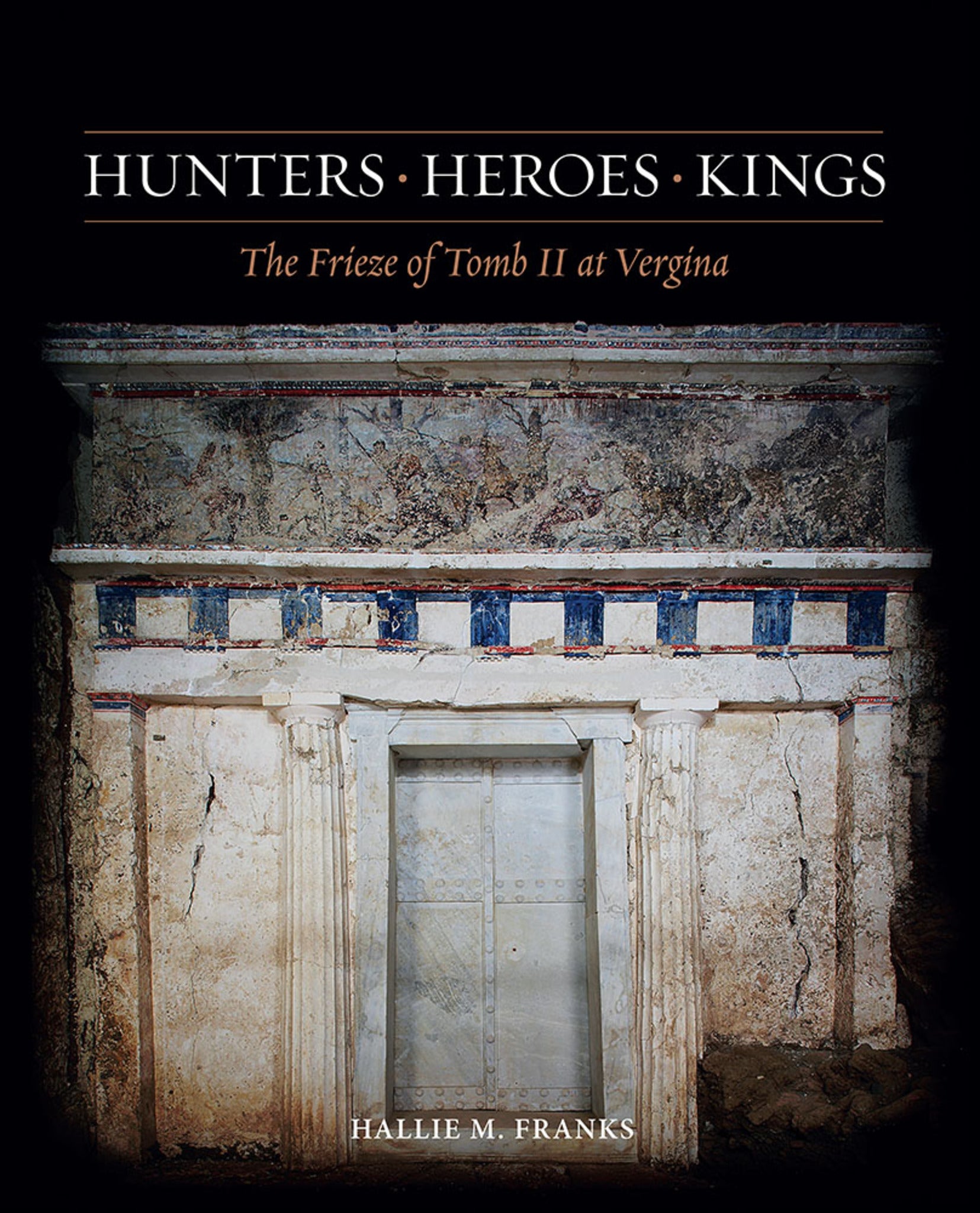 Hunters, Heroes, Kings