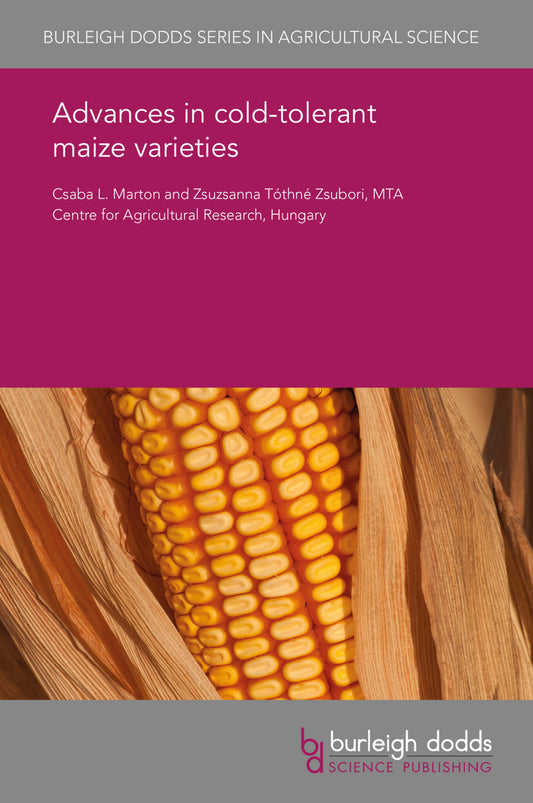 Advances in cold-tolerant maize varieties