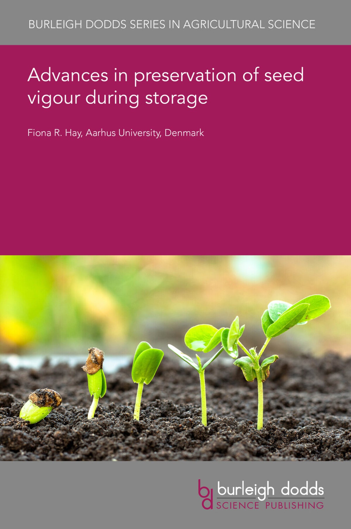 Cover image for Advances in preservation of seed vigour during storage ISBN 9781801465472