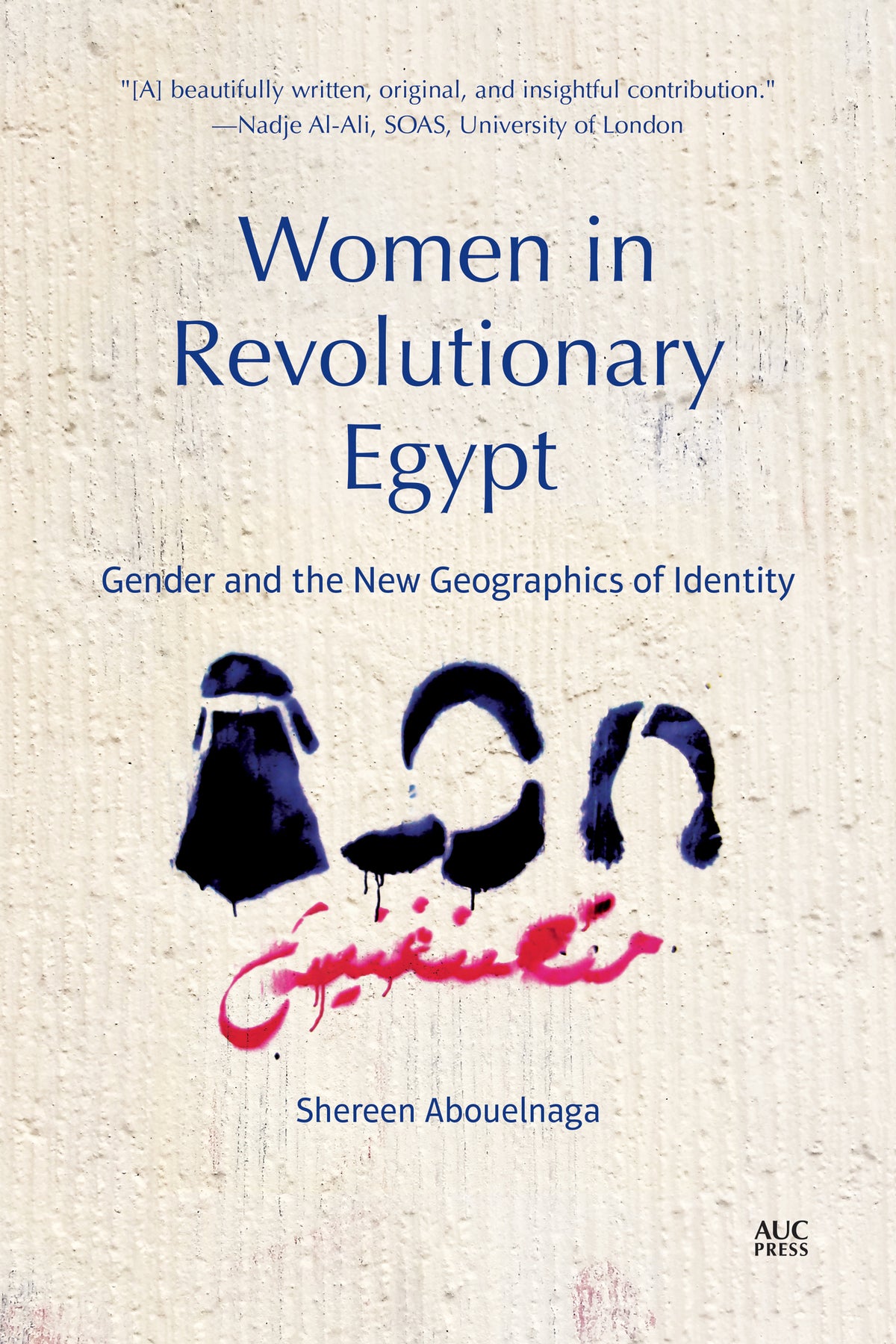 Cover image for Women in Revolutionary Egypt ISBN 9789774169281