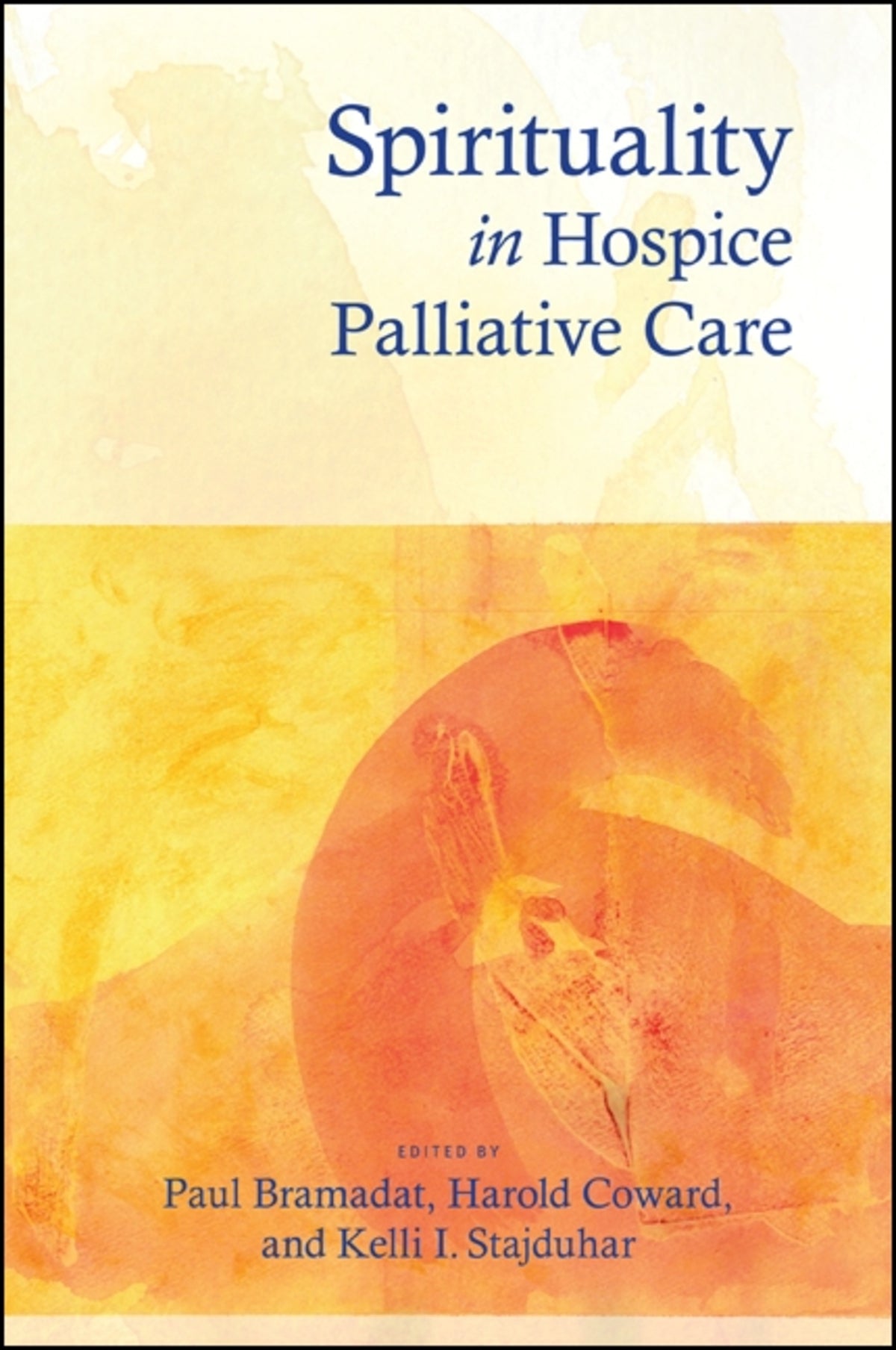 Spirituality in Hospice Palliative Care