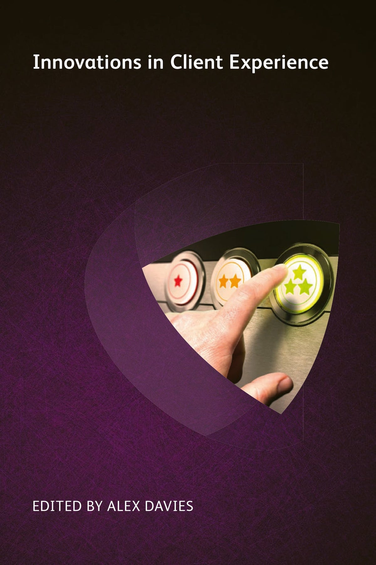 Innovations in Client Experience
