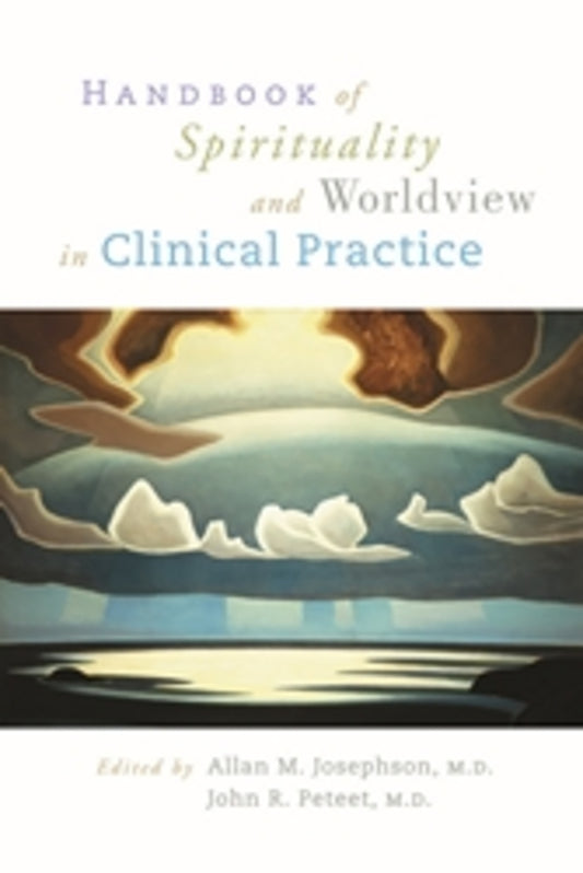 Handbook of Spirituality and Worldview in Clinical Practice
