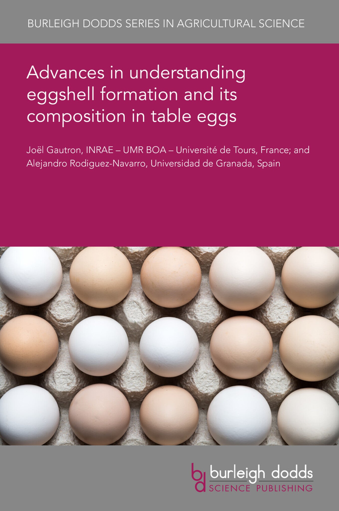 Advances in understanding eggshell formation and its composition in table eggs