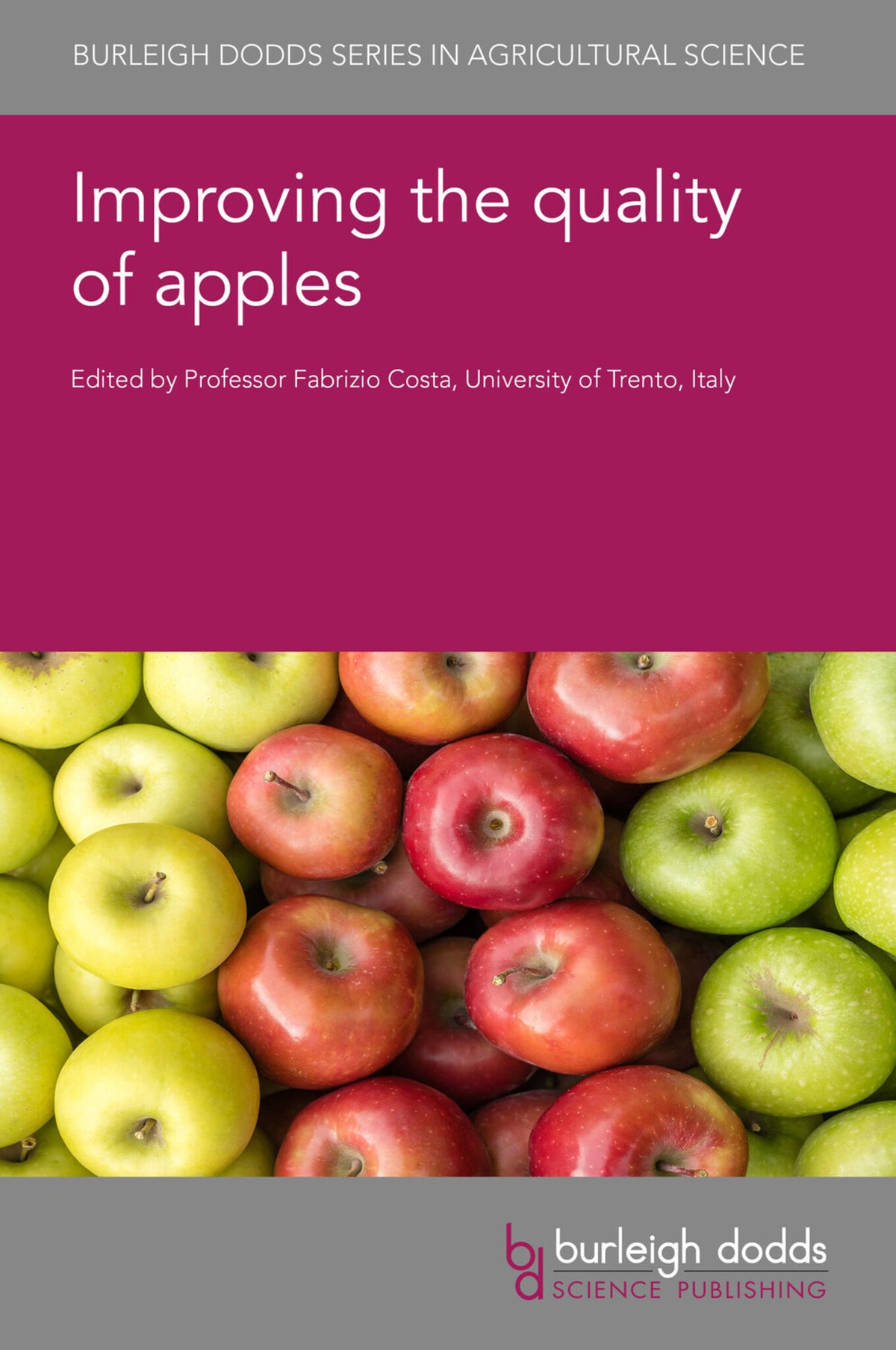 Cover image for Improving the quality of apples ISBN 9781801463225