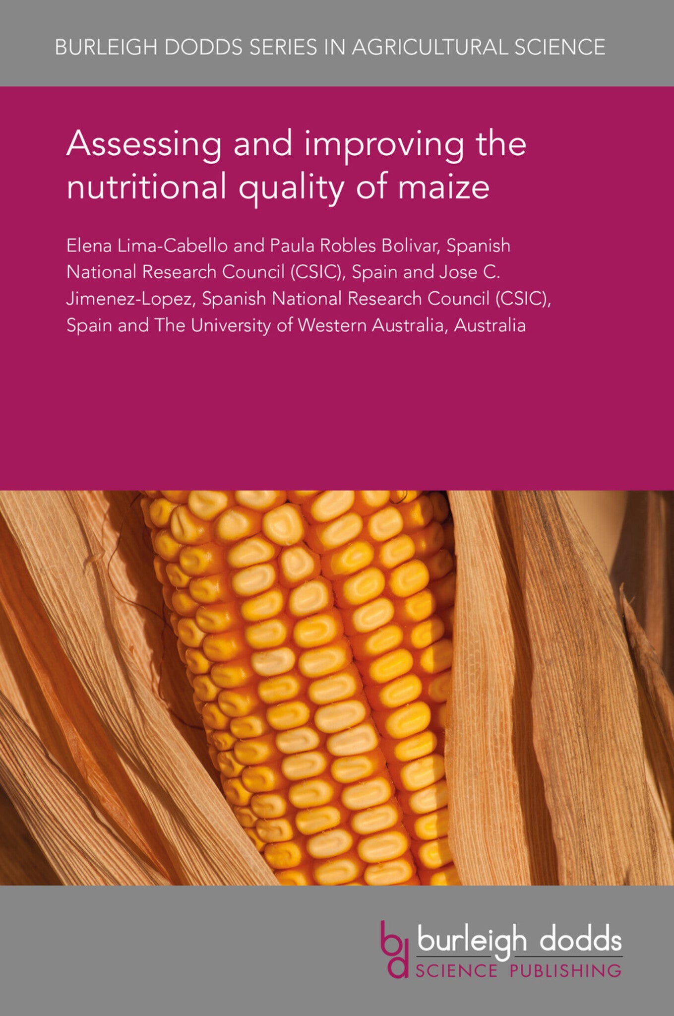 Assessing and improving the nutritional quality of maize