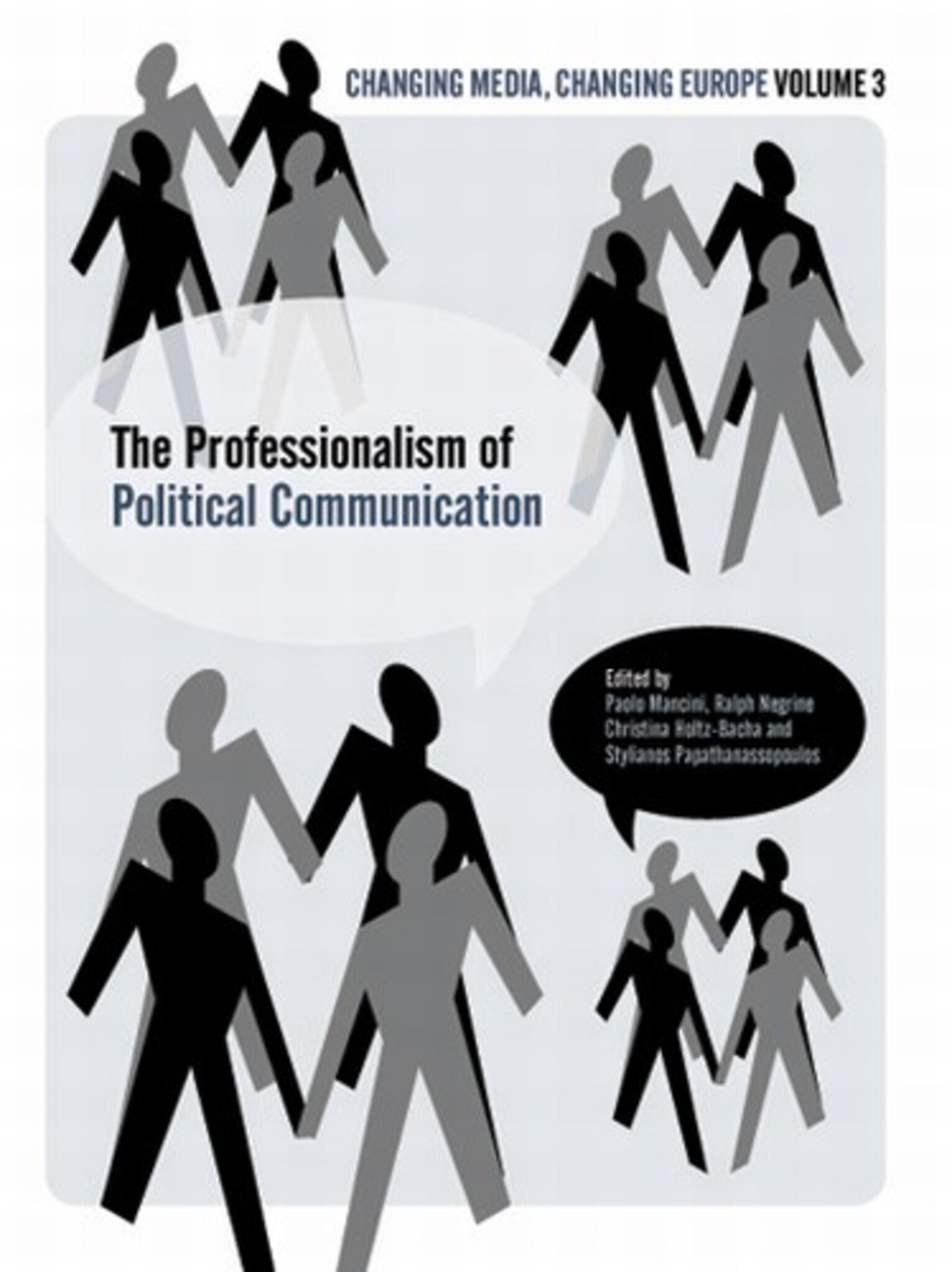 Cover image for The Professionalisation of Political Communication ISBN 9781841509624