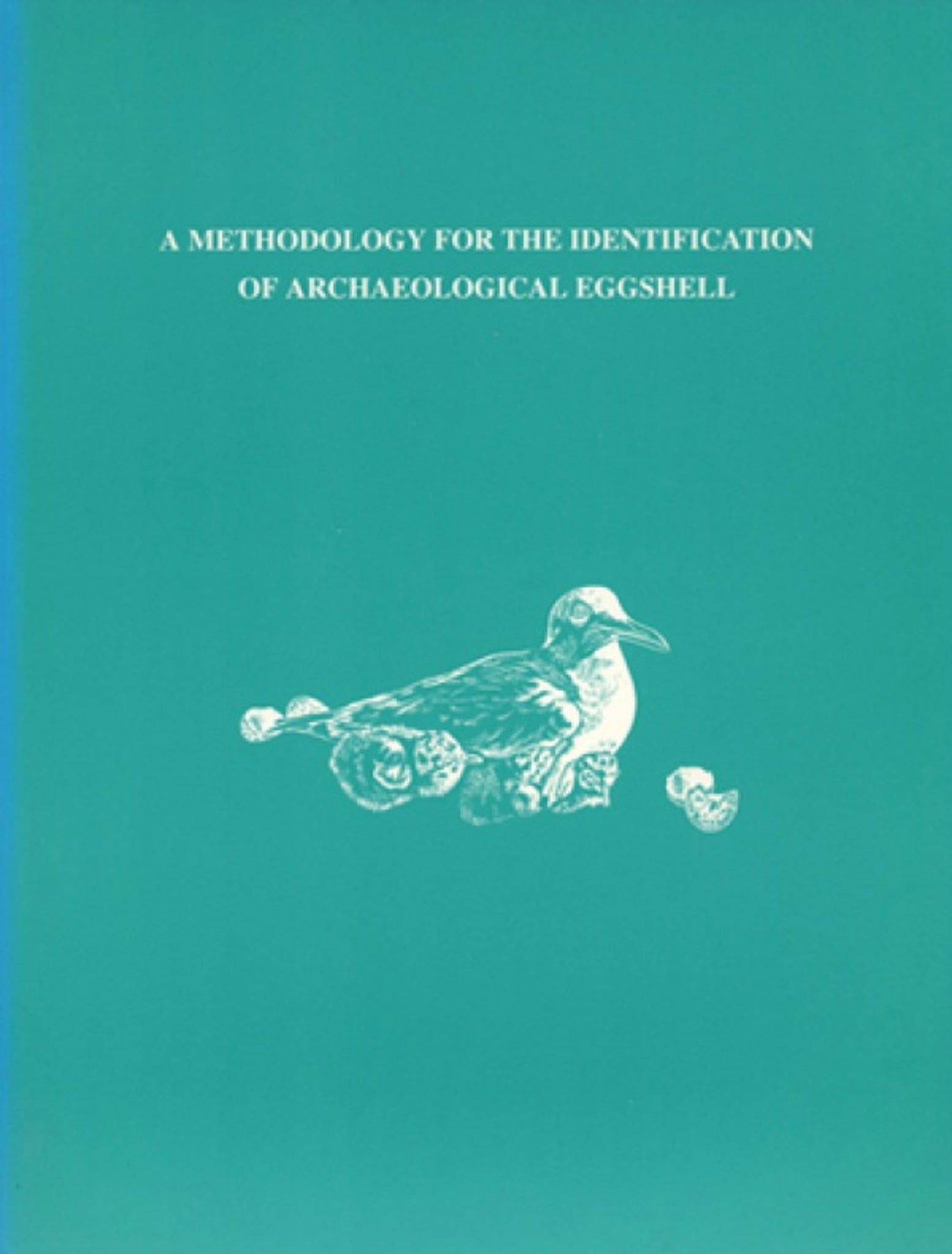 A Methodology for the Identification of Archaeological Eggshells