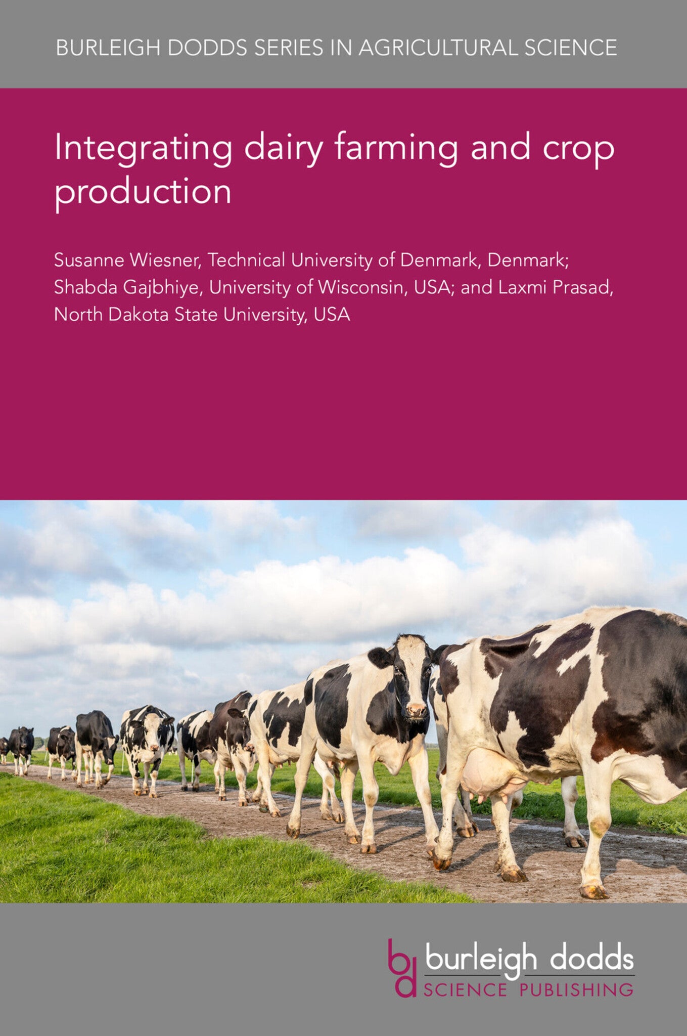 Integrating dairy farming and crop production