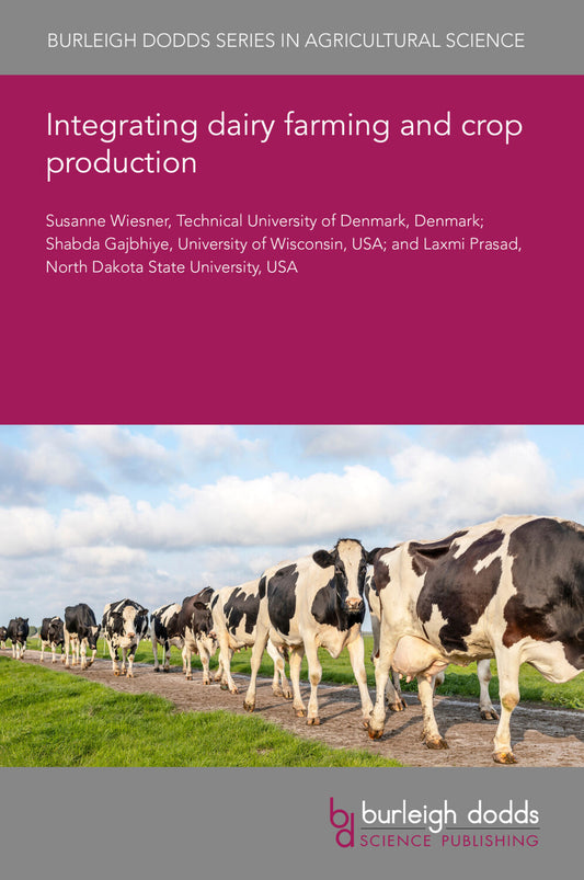 Integrating dairy farming and crop production