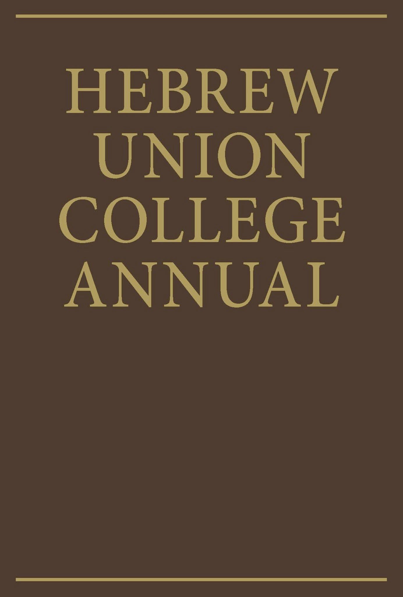 Hebrew Union College Annual