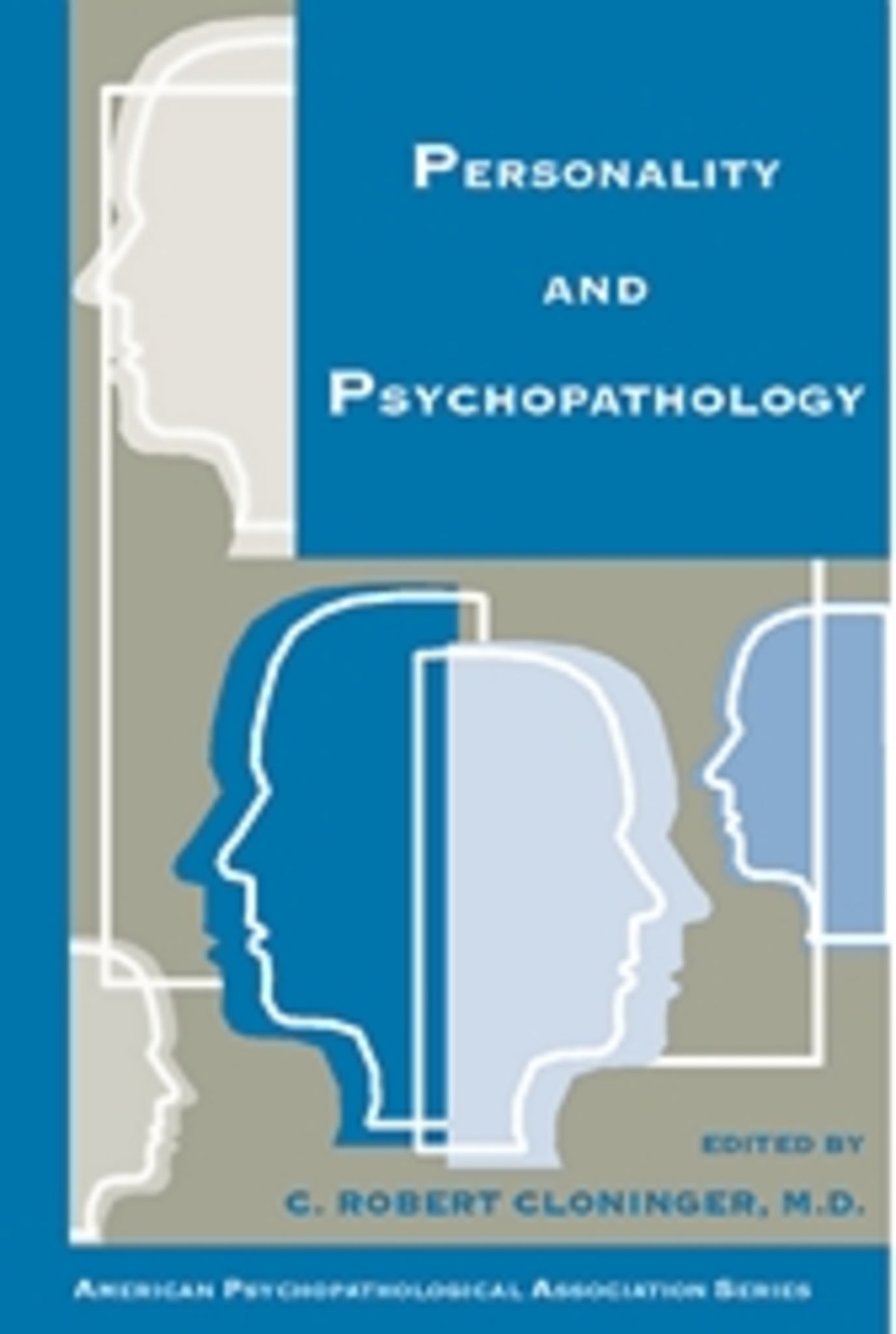 Personality and Psychopathology