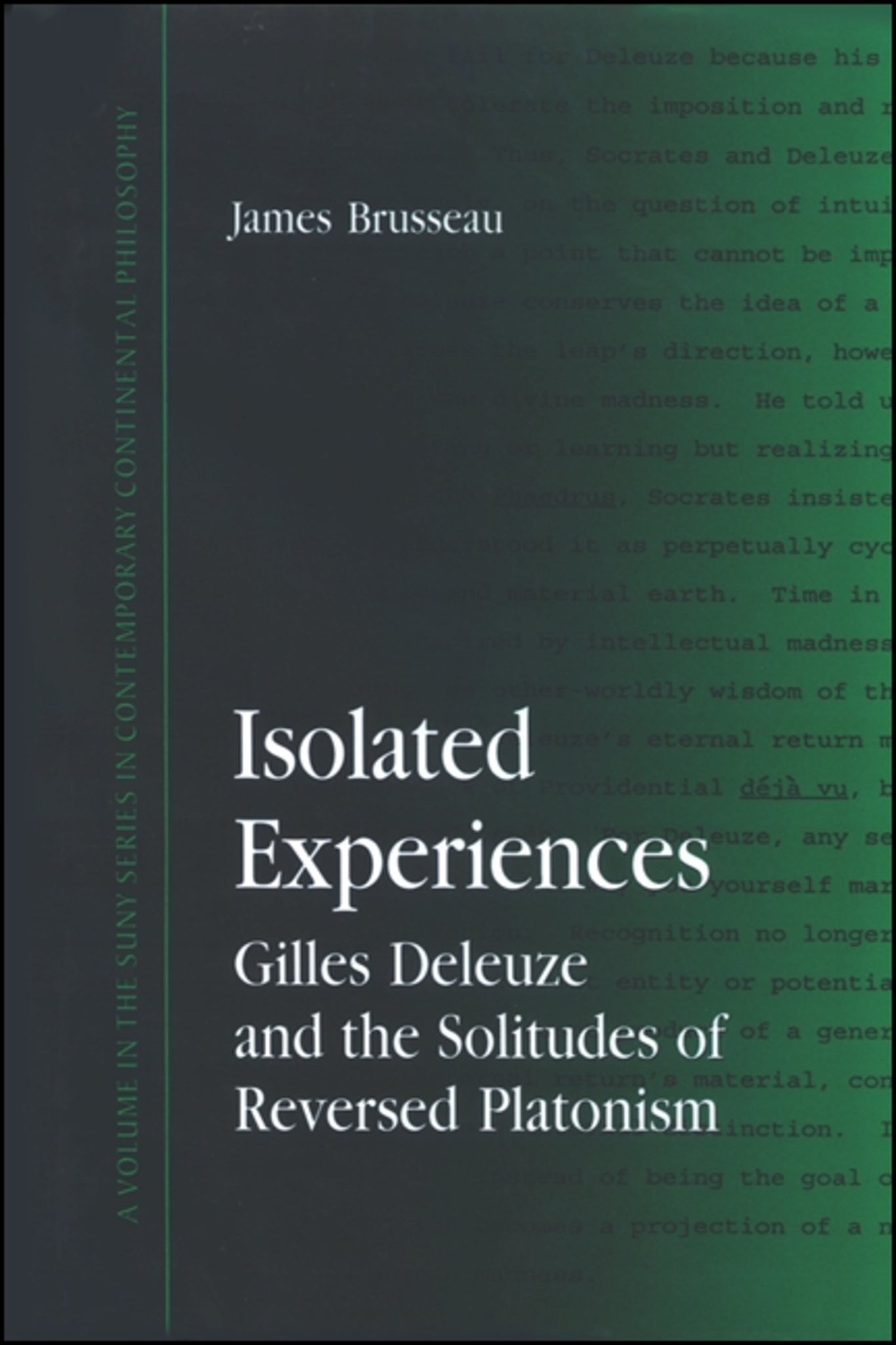 Isolated Experiences