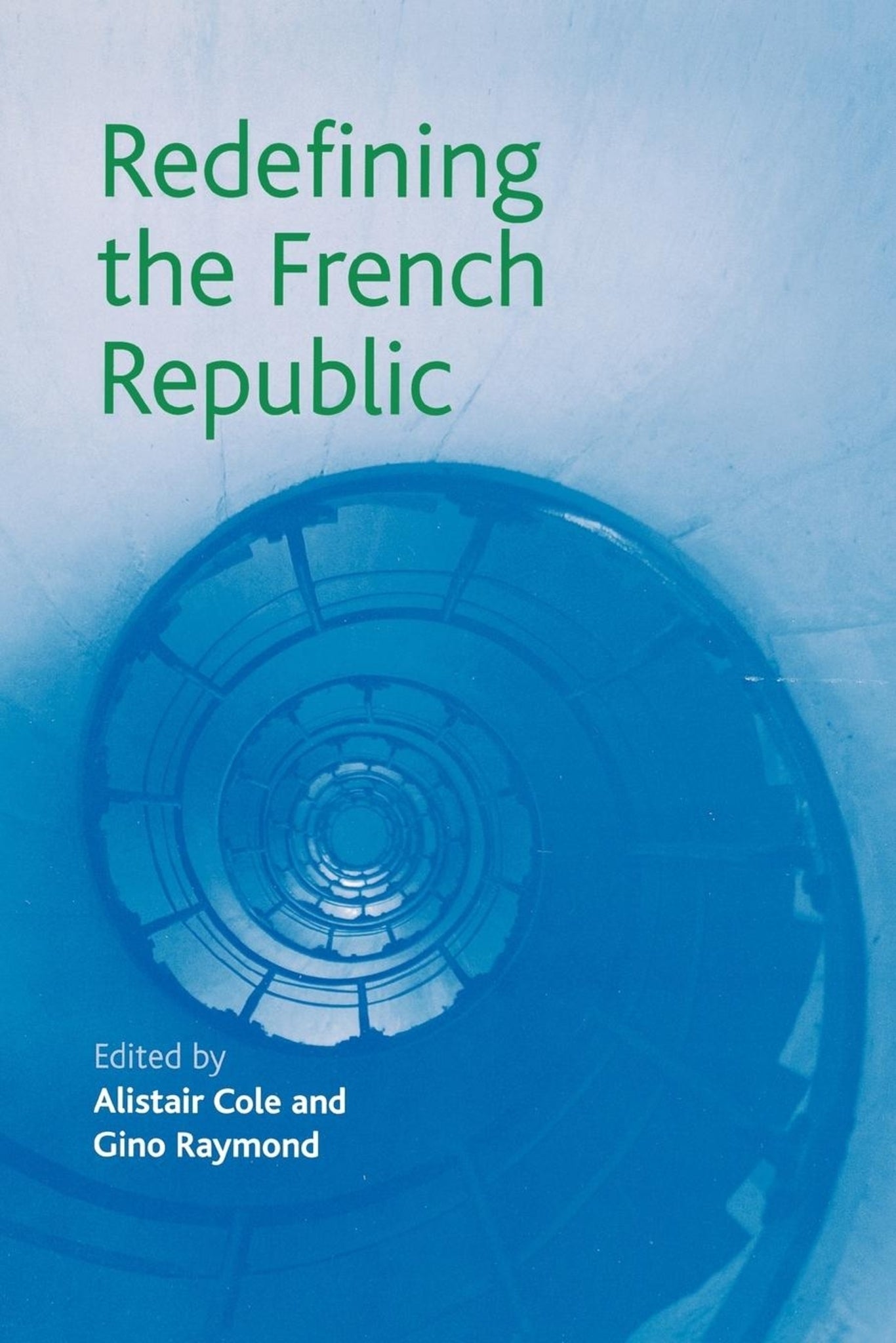 Cover image for Redefining the French Republic ISBN 9780719071515
