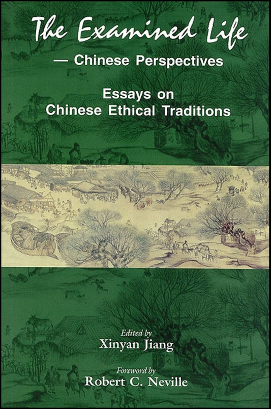 The Examined Life--Chinese Perspectives