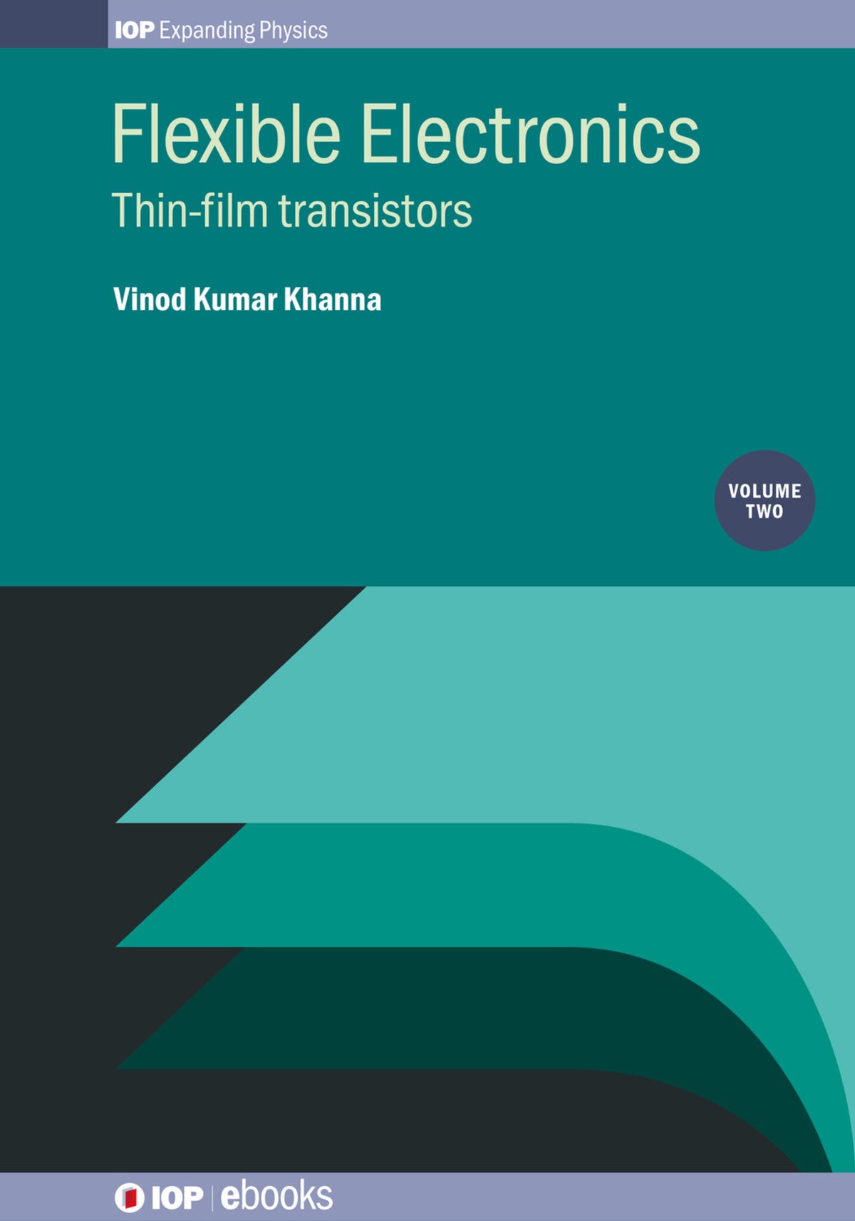 Cover image for Flexible Electronics, Volume 2 ISBN 9780750324502