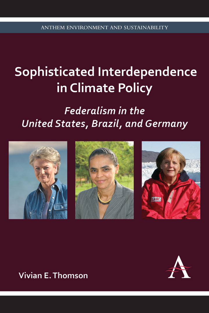 Cover image for Sophisticated Interdependence in Climate Policy ISBN 9781783080175