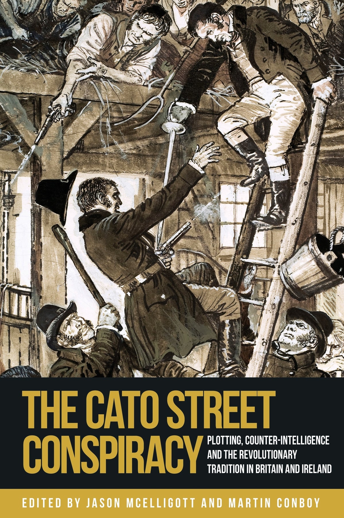 The Cato Street Conspiracy