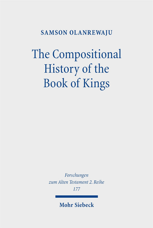 The Compositional History of the Book of Kings