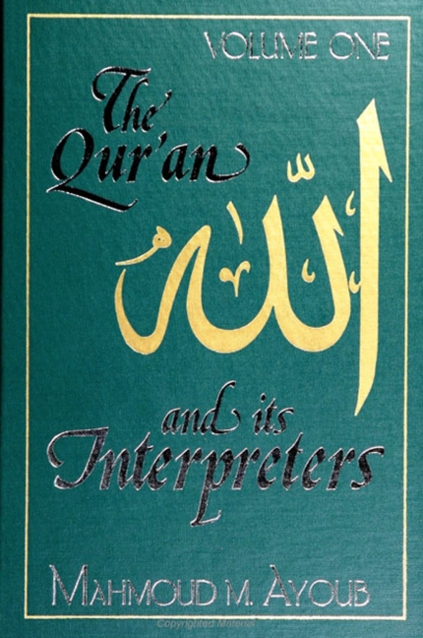 The Qurʾan and Its Interpreters