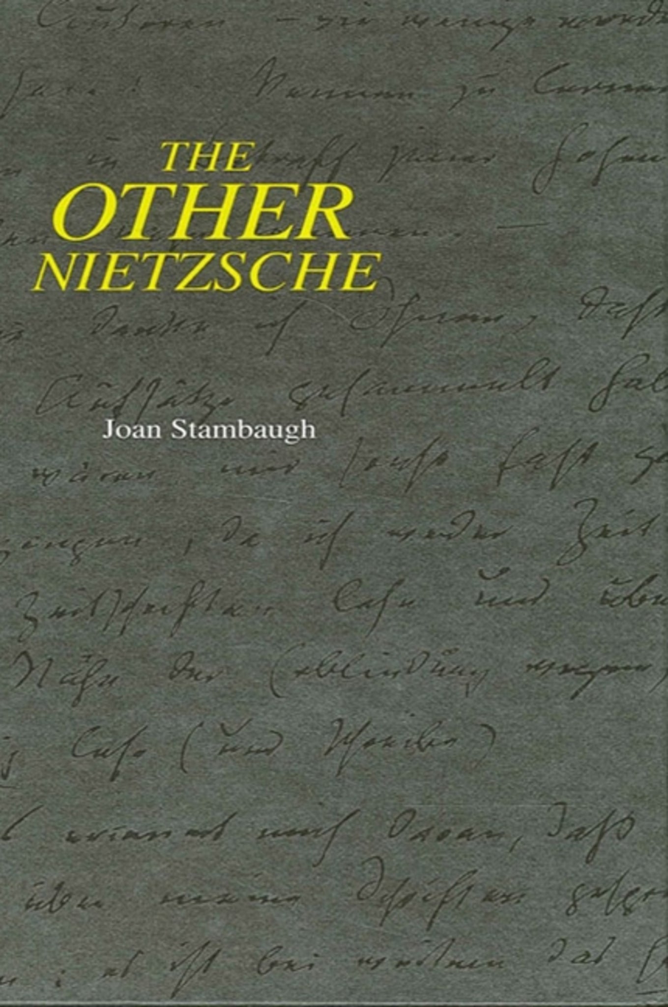 The Other Nietzsche