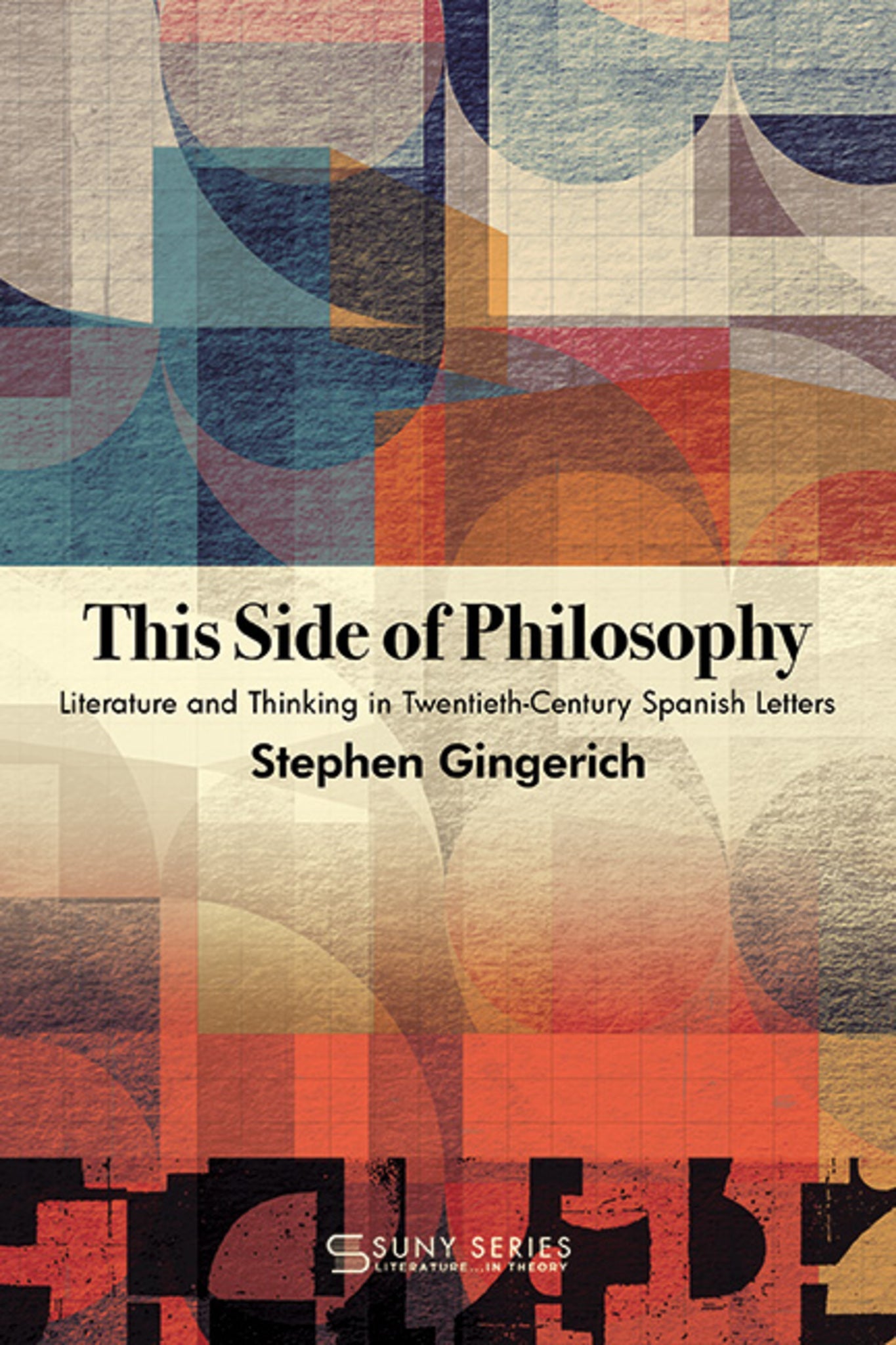 Cover image for This Side of Philosophy ISBN 9781438492209
