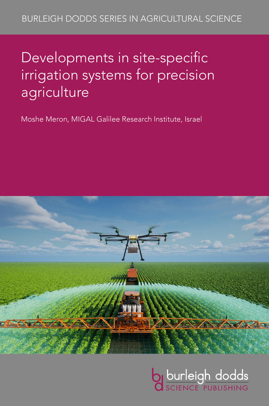 Developments in site-specific irrigation systems for precision agriculture