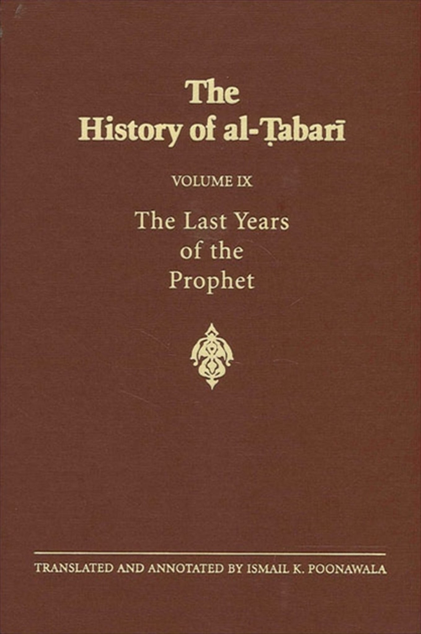 The History of al-Ṭabarī Vol. 9