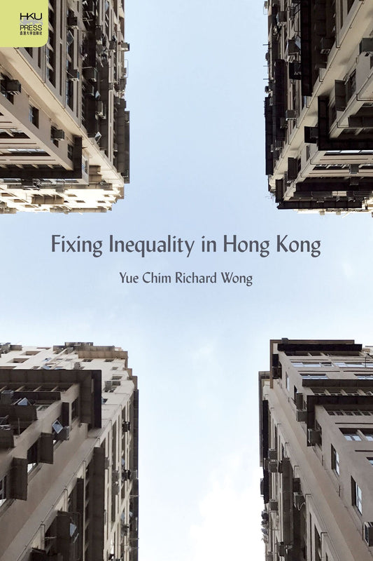 Fixing Inequality in Hong Kong