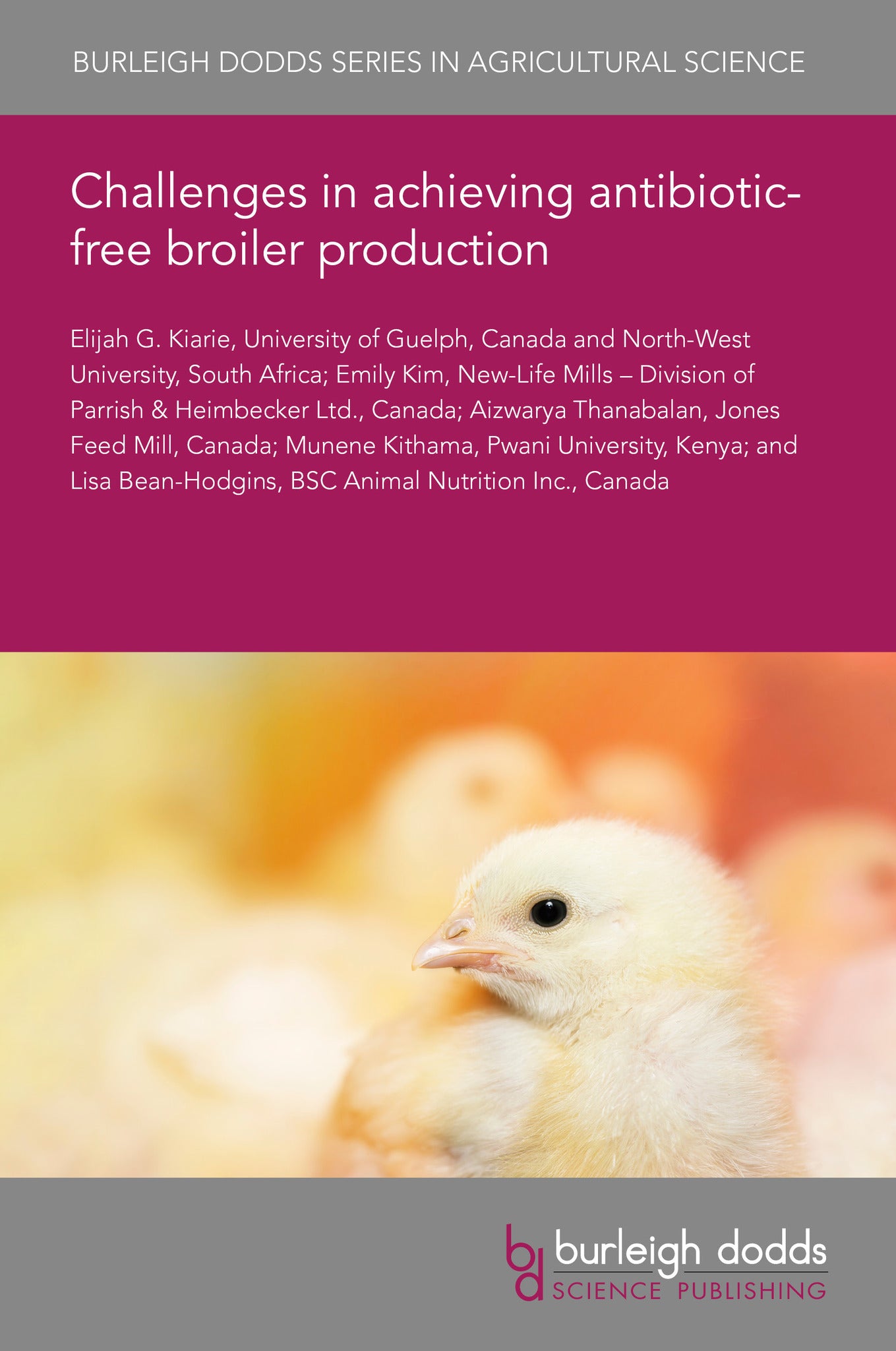 Challenges in achieving antibiotic-free broiler production