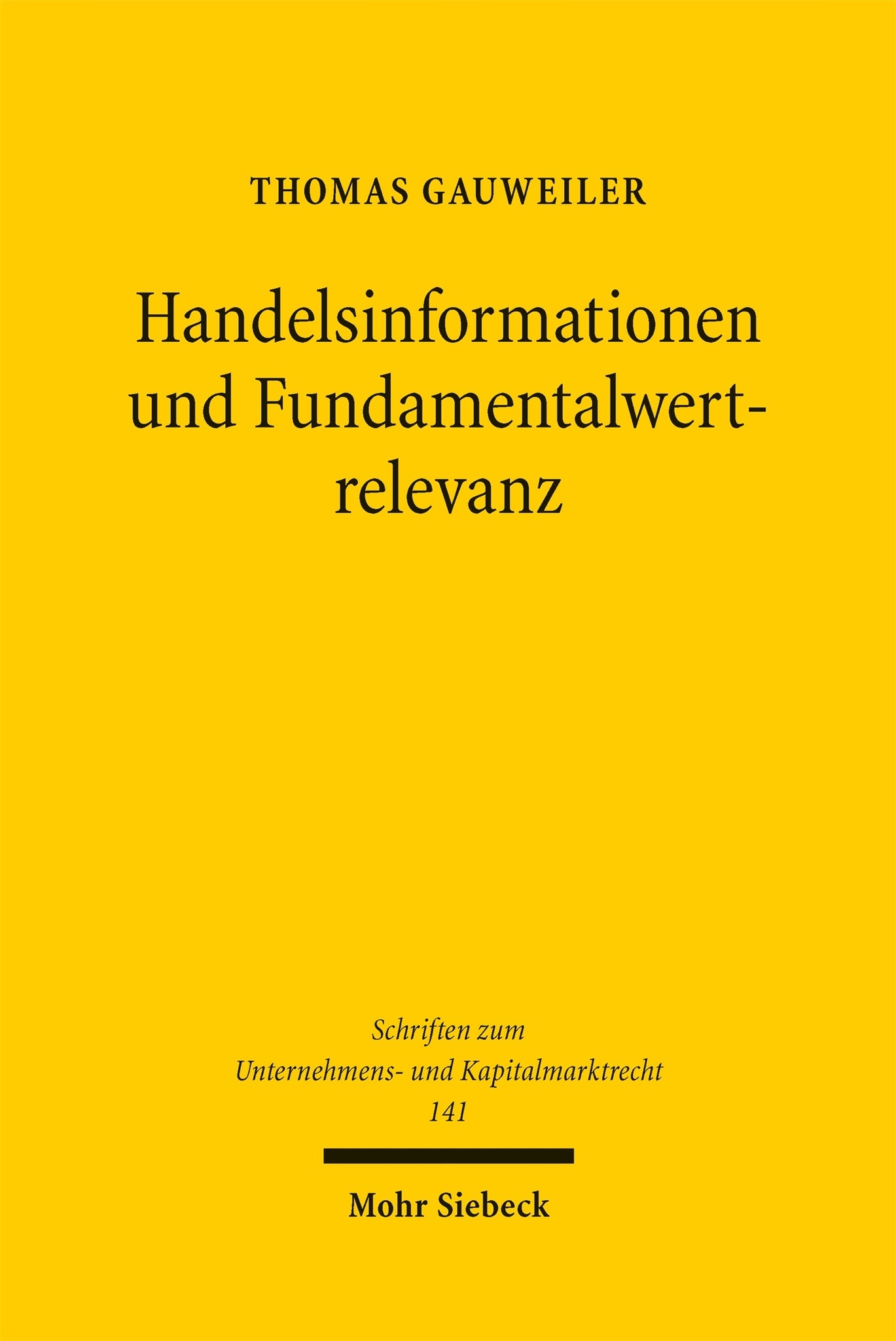 Cover image for Handelsinformationen und Fundamentalwertrelevanz ISBN 9783161705922