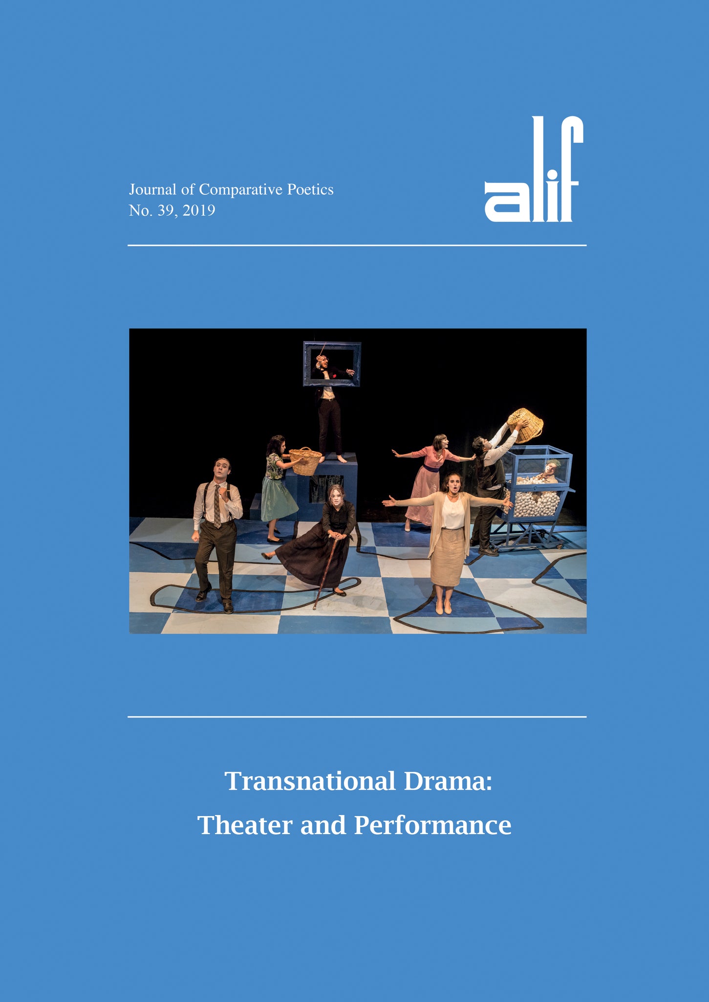 Alif: Journal of Comparative Poetics, no. 39