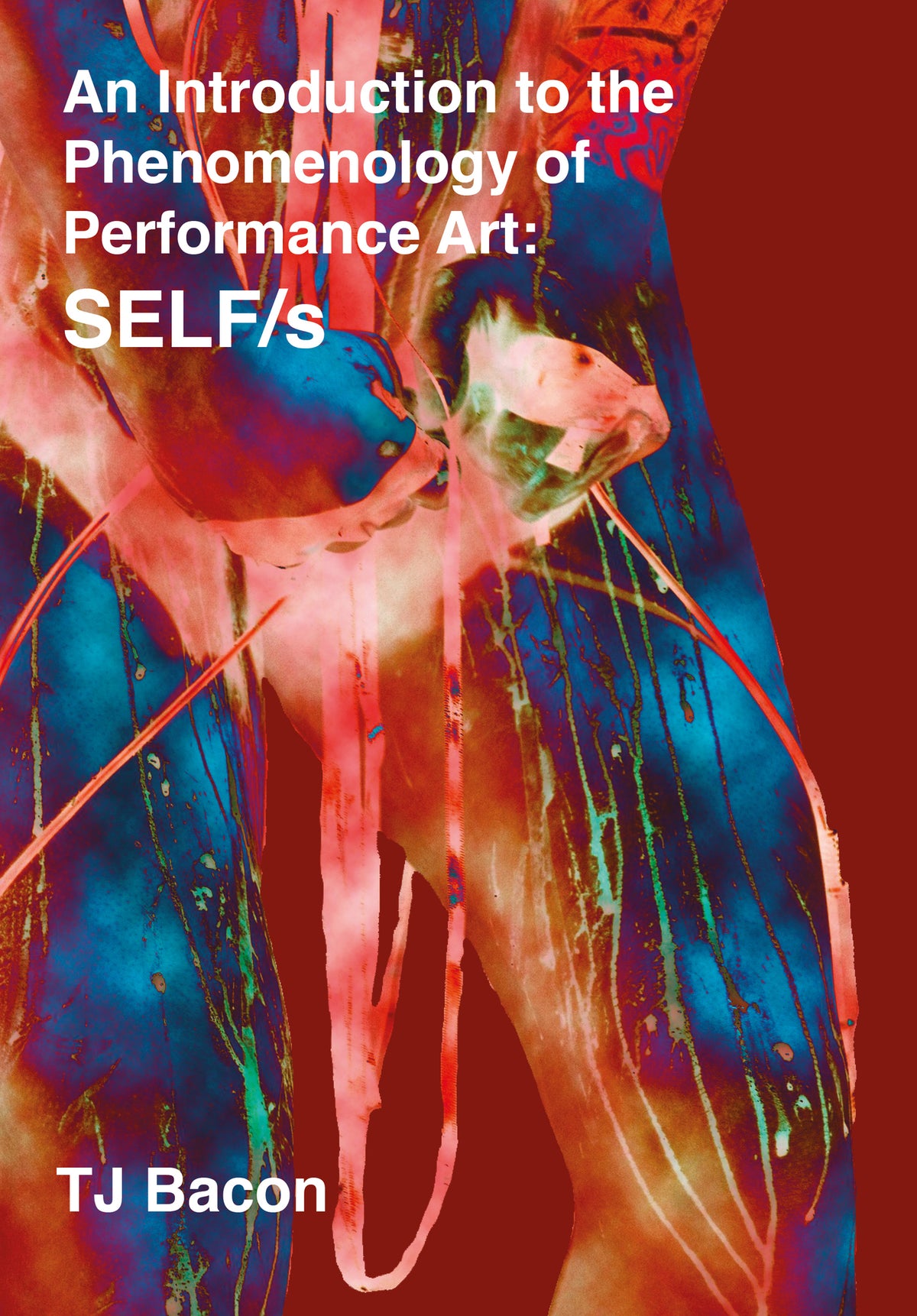Cover image for An Introduction to the Phenomenology of Performance Art ISBN 9781789389593