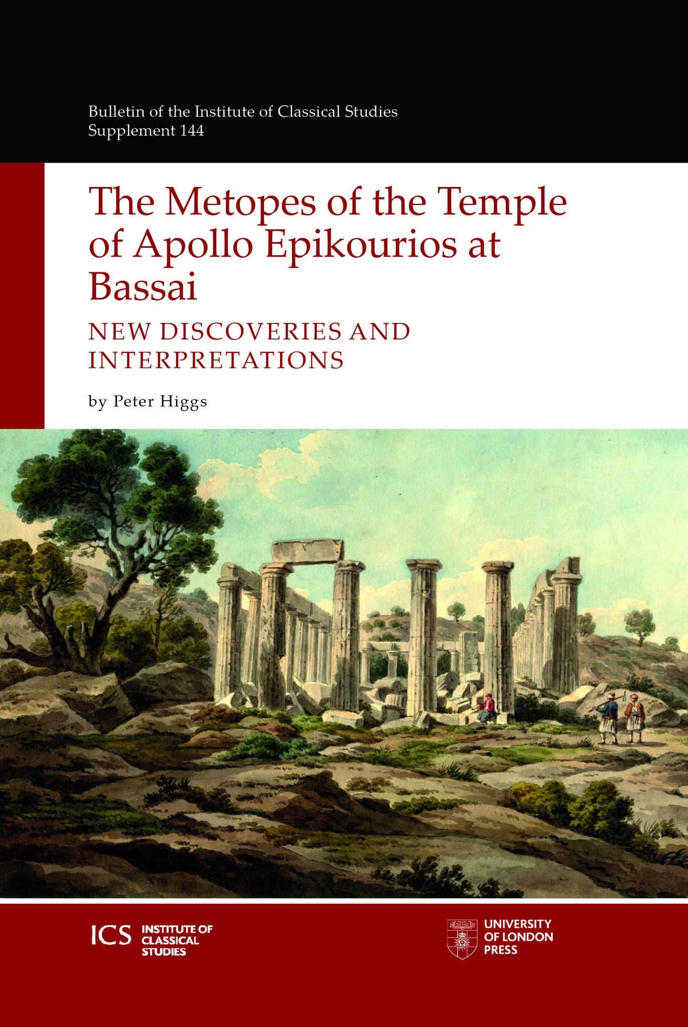 The Metopes of the Temple of Apollo Epikourios at Bassai