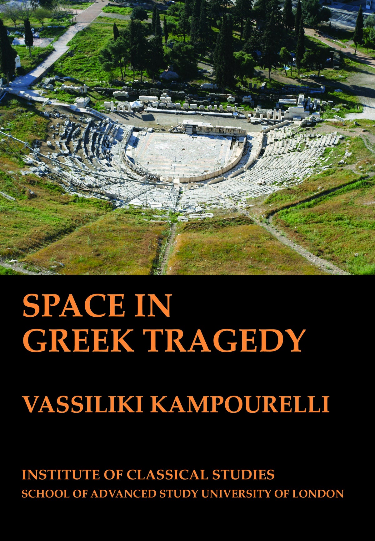 Cover image for Space in Greek Tragedy (BICS Supplement 131) ISBN 9781905670611