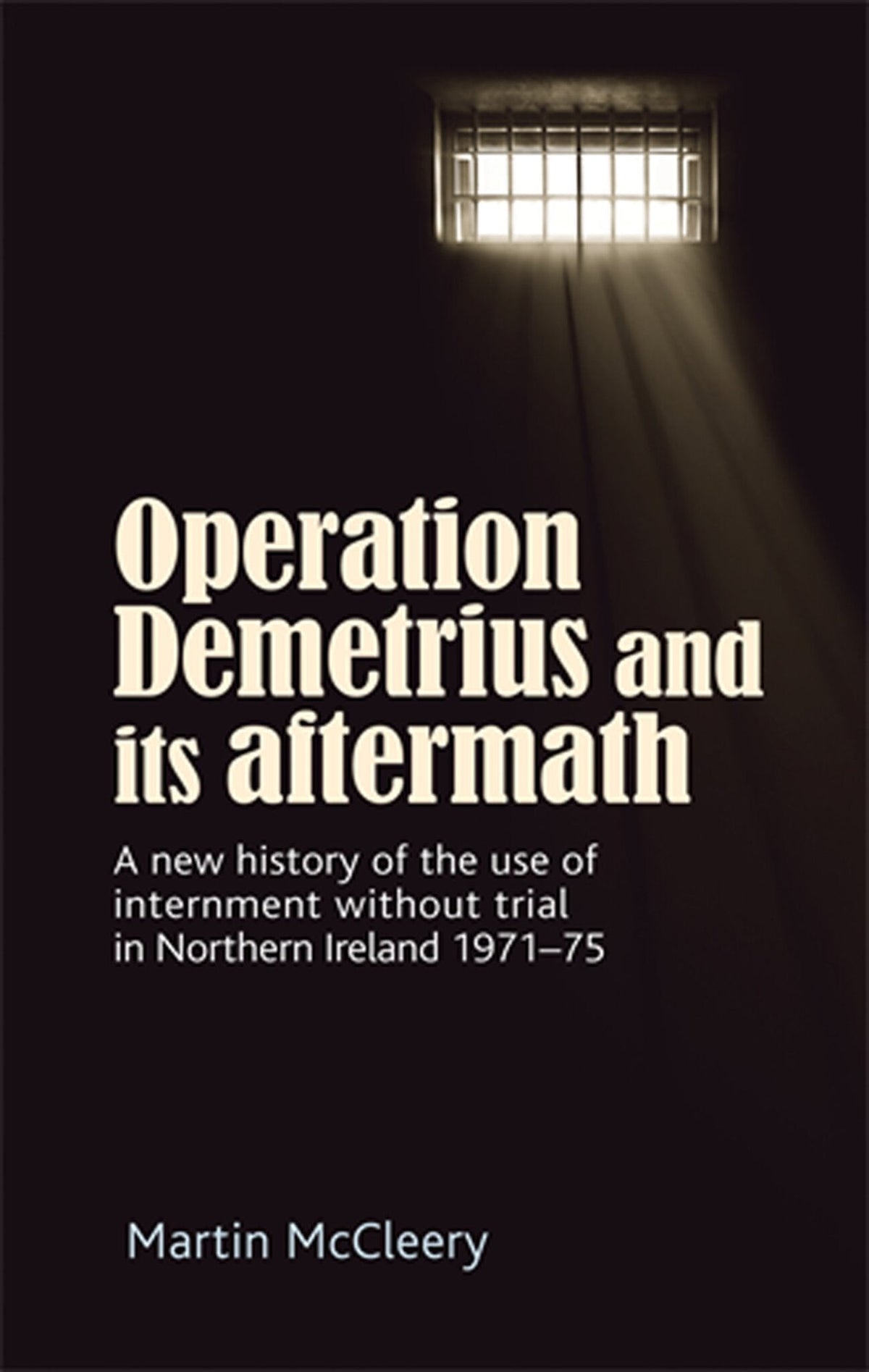 Cover image for Operation Demetrius and its aftermath ISBN 9781526150264