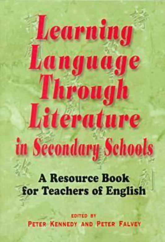 Learning Language Through Literature in Secondary Schools