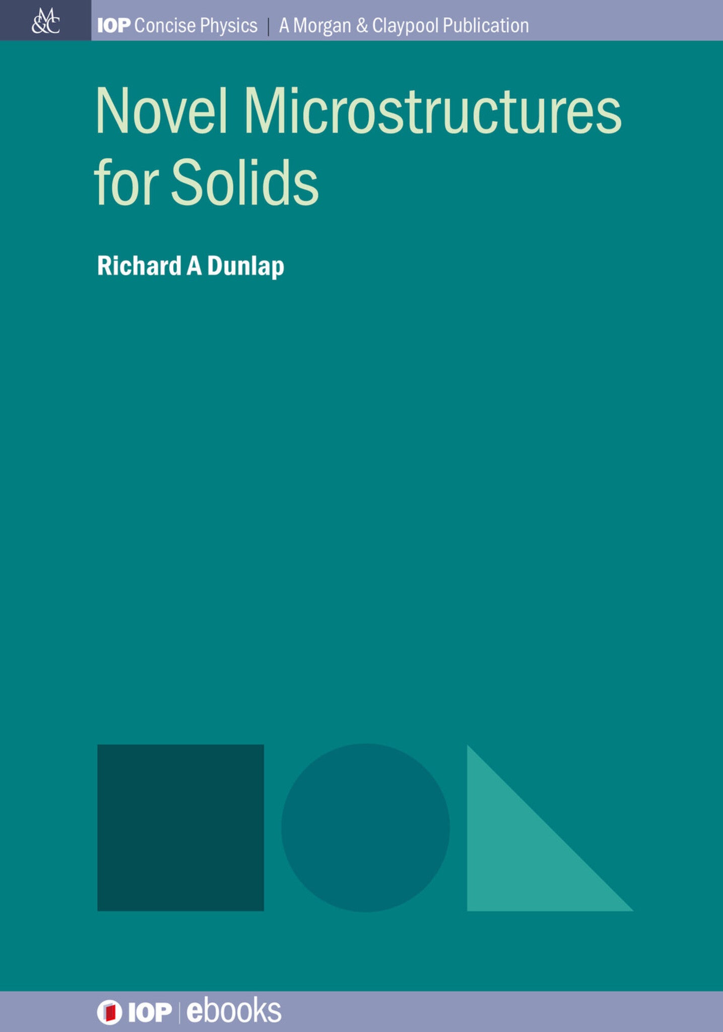 Novel Microstructures for Solids