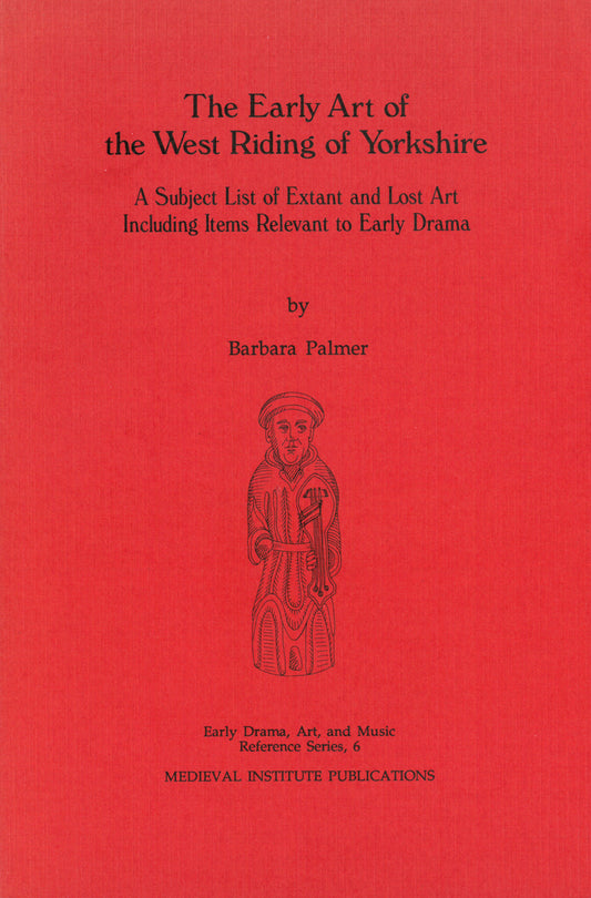 The Early Art of the West Riding of Yorkshire