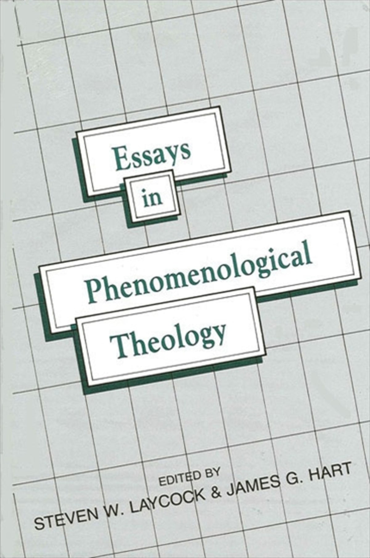 Essays in Phenomenological Theology