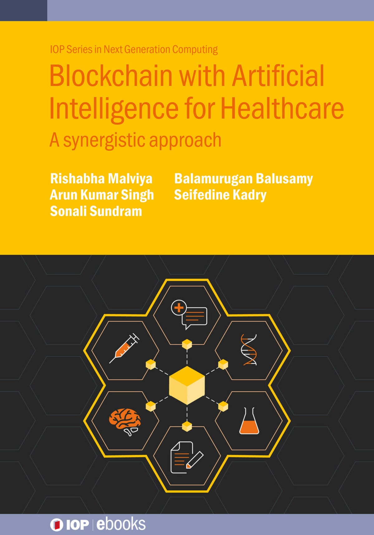 Cover image for Blockchain with Artificial Intelligence for Healthcare ISBN 9780750358378