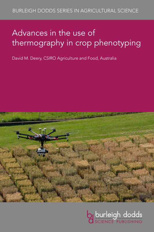Advances in the use of thermography in crop phenotyping